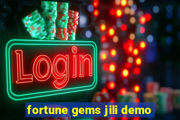 fortune gems jili demo