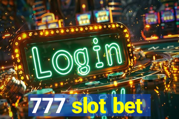 777 slot bet