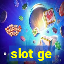 slot ge