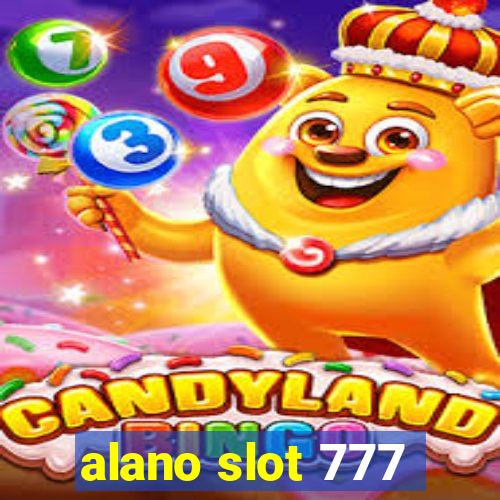 alano slot 777