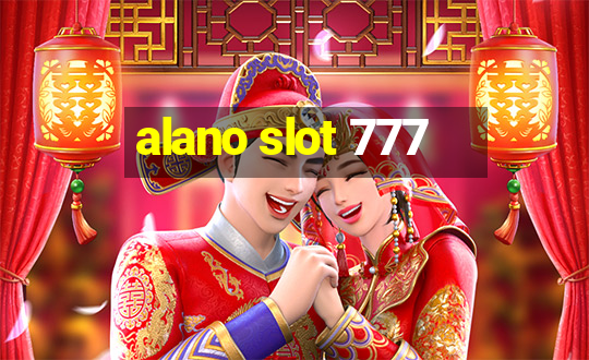 alano slot 777