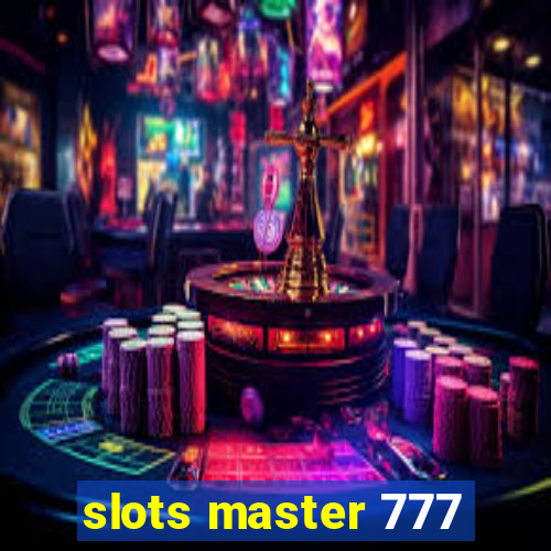 slots master 777