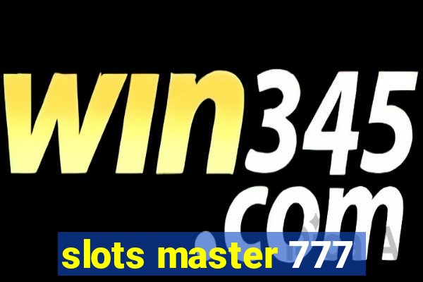 slots master 777