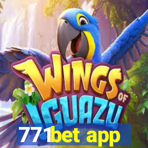 771bet app