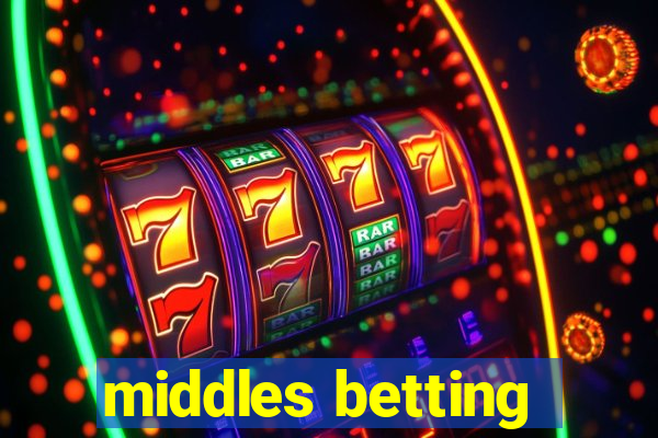 middles betting