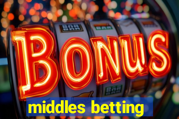 middles betting