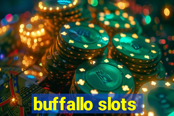 buffallo slots