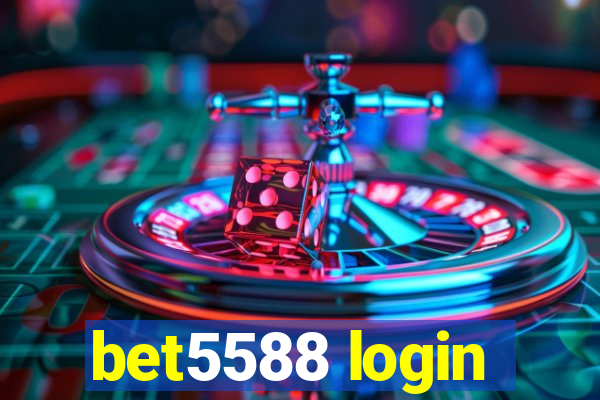 bet5588 login