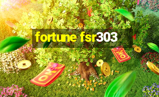 fortune fsr303