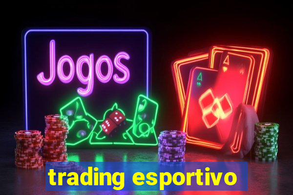 trading esportivo