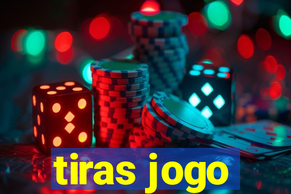 tiras jogo