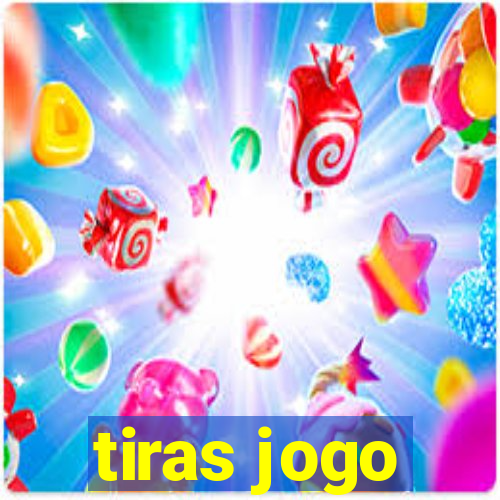 tiras jogo