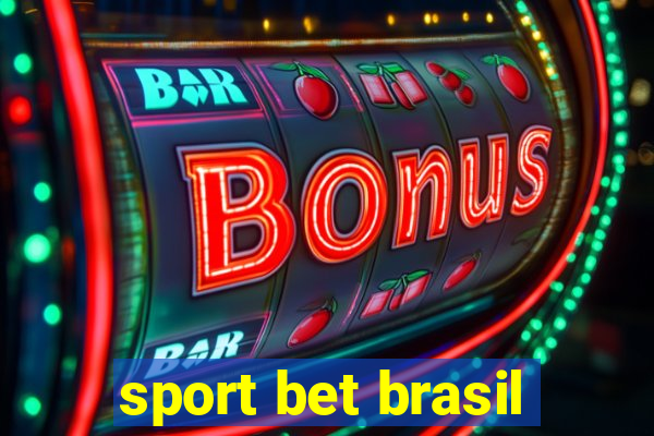 sport bet brasil