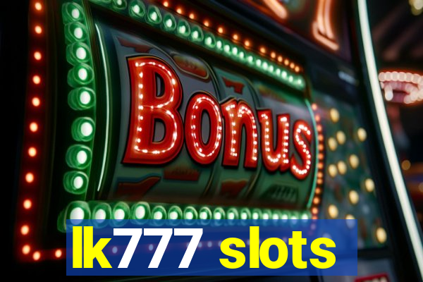 lk777 slots