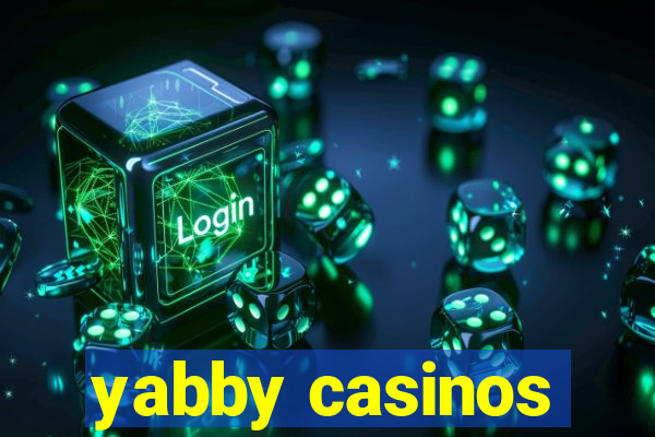 yabby casinos