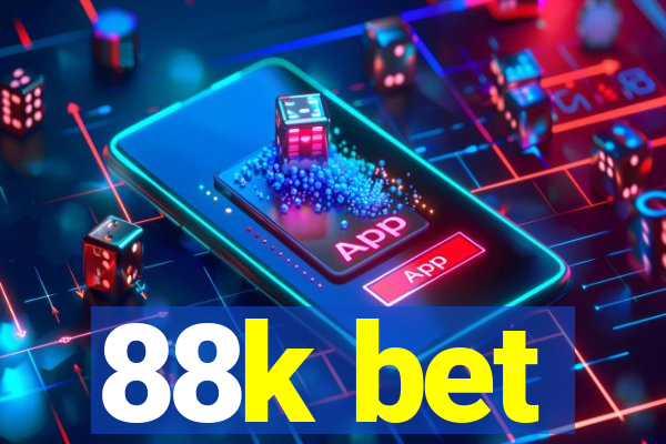 88k bet