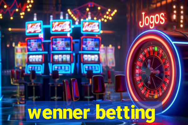 wenner betting