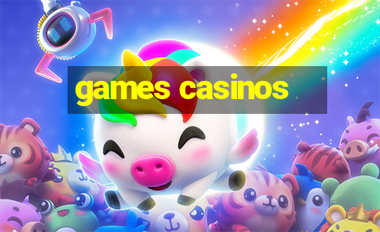 games casinos