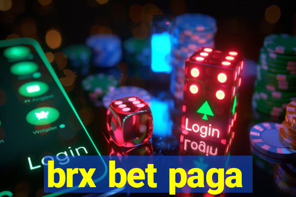 brx bet paga