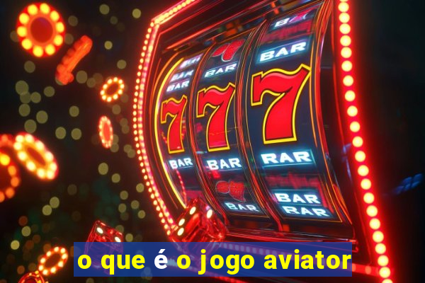 o que é o jogo aviator