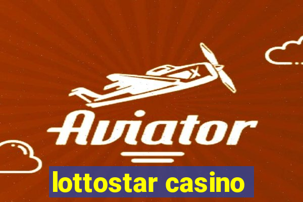 lottostar casino