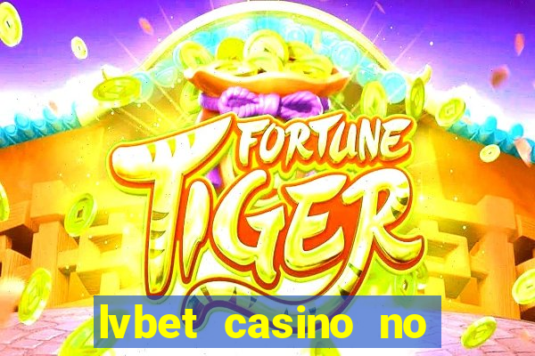 lvbet casino no deposit bonus