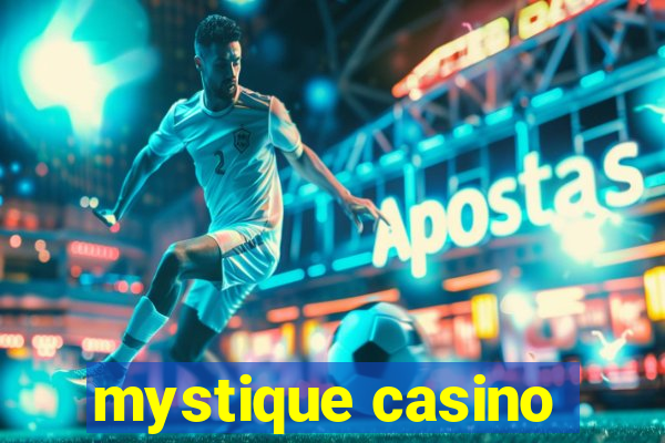 mystique casino