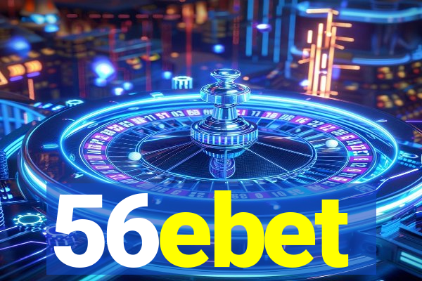 56ebet