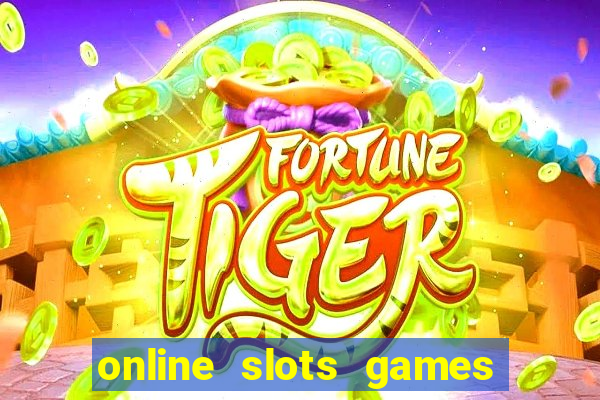 online slots games real money