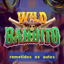 remetidos os autos para contadoria quanto tempo demora