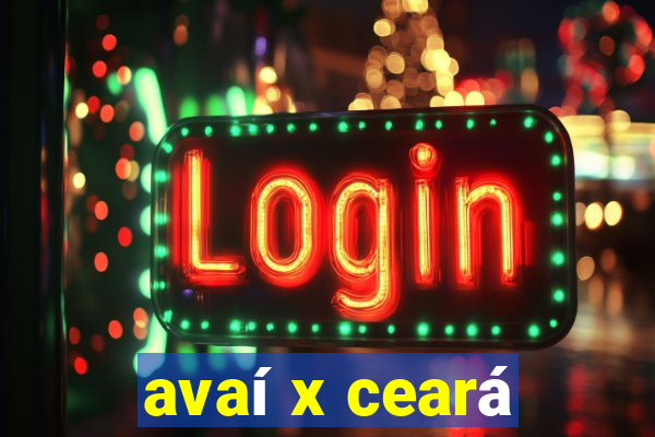 avaí x ceará