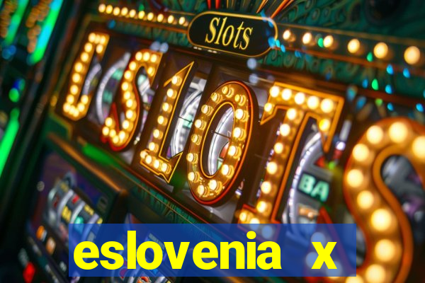 eslovenia x cazaquist?o palpite