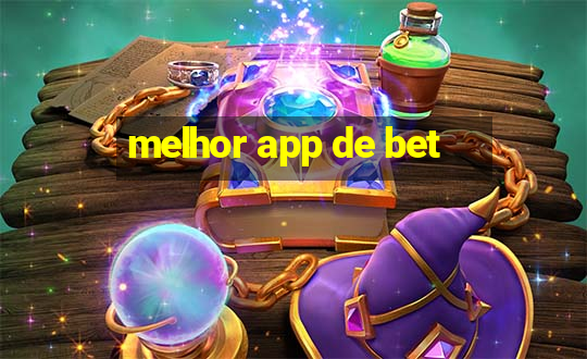 melhor app de bet