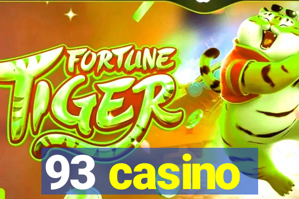 93 casino