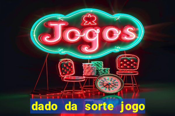 dado da sorte jogo do bicho