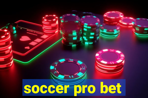 soccer pro bet