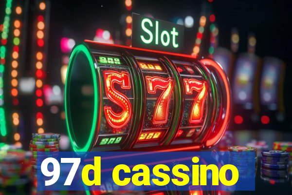 97d cassino