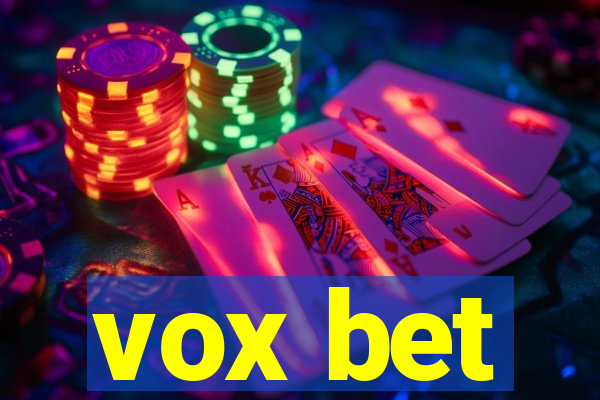 vox bet