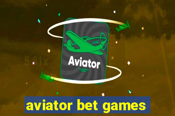 aviator bet games