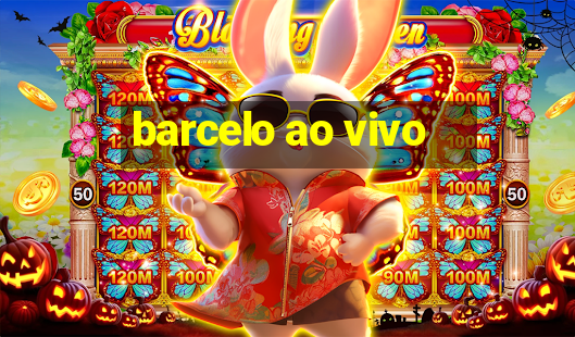 barcelo ao vivo