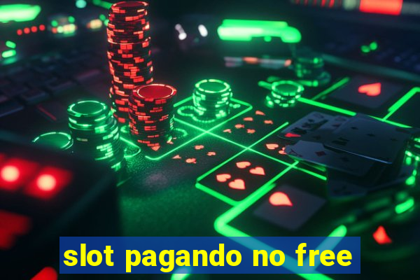 slot pagando no free