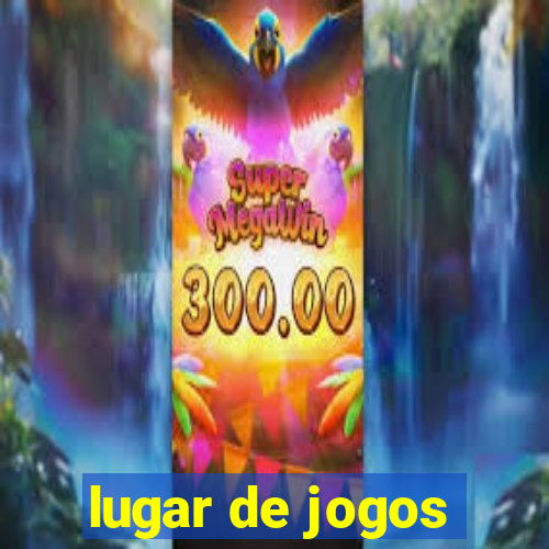 lugar de jogos