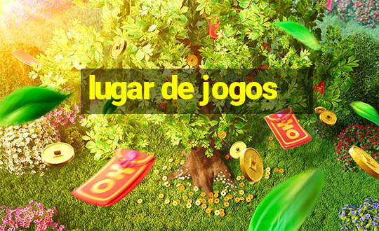 lugar de jogos