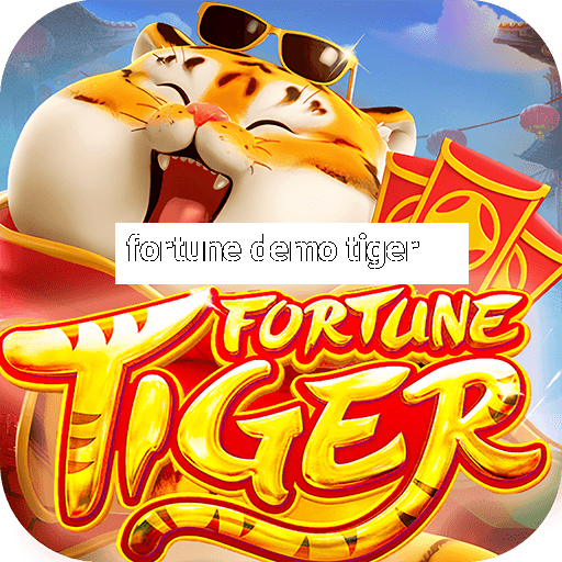 fortune demo tiger