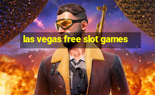 las vegas free slot games