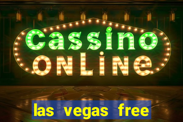 las vegas free slot games