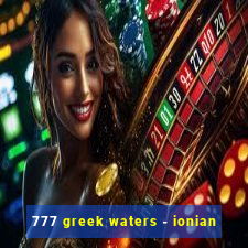 777 greek waters - ionian