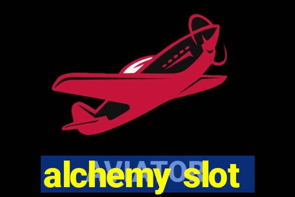 alchemy slot