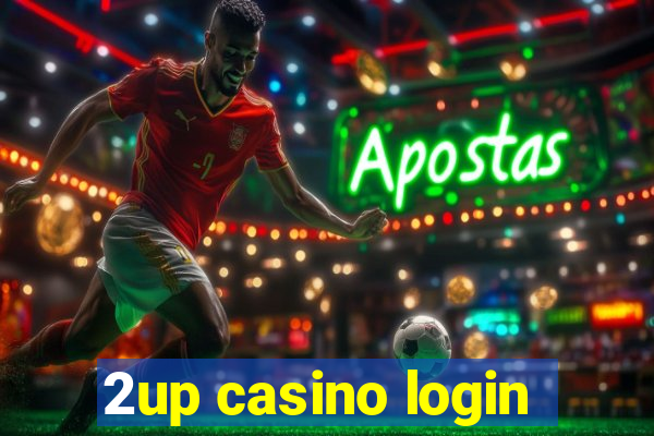 2up casino login