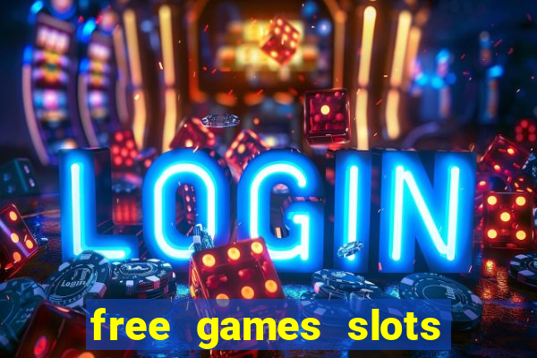 free games slots of vegas